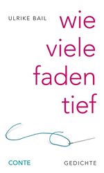 wie viele faden tief Cover des Buches wie viele faden tief (ISBN: 9783956022166)
