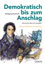 Demokratisch bis zum Anschlag Cover des Buches Demokratisch bis zum Anschlag (ISBN: 9783956022999)