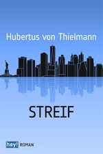 Streif Cover des Buches Streif (ISBN: 9783956070839)