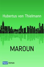 Maroun Cover des Buches Maroun (ISBN: 9783956070846)