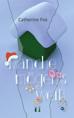 Manche mögen's weiß Cover des Buches Manche mögen's weiß (ISBN: 9783956091926)