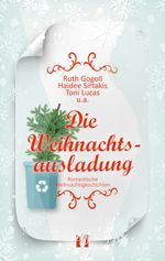 Die Weihnachtsausladung Cover des Buches Die Weihnachtsausladung (ISBN: 9783956092275)