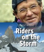 Bernd Arnold. Riders on the Storm Cover des Buches Bernd Arnold. Riders on the Storm (ISBN: 9783956111587)
