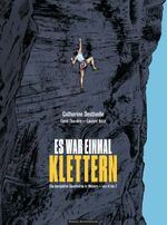 Es war einmal Klettern Cover des Buches Es war einmal Klettern (ISBN: 9783956111969)