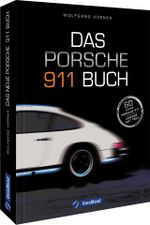 Das Porsche 911 Buch Cover des Buches Das Porsche 911 Buch (ISBN: 9783956130397)