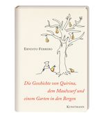Die Geschichte von Quirina, dem Maulwurf und einem Garten in den Bergen Cover des Buches Die Geschichte von Quirina, dem Maulwurf und einem Garten in den Bergen (ISBN: 9783956140259)