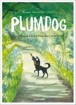 Plumdog Cover des Buches Plumdog (ISBN: 9783956140334)