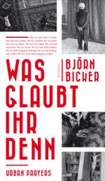 Was glaubt ihr denn Cover des Buches Was glaubt ihr denn (ISBN: 9783956140945)
