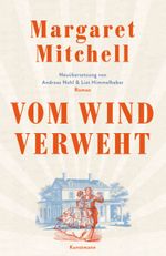 Vom Wind verweht Cover des Buches Vom Wind verweht (ISBN: 9783956143182)