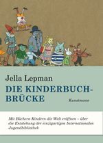 Die Kinderbuchbrücke Cover des Buches Die Kinderbuchbrücke (ISBN: 9783956143922)