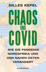 Chaos und Covid Cover des Buches Chaos und Covid (ISBN: 9783956144608)