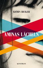 Aminas Lächeln Cover des Buches Aminas Lächeln (ISBN: 9783956145339)