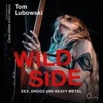 Wild Side Cover des Buches Wild Side (ISBN: 9783956163326)