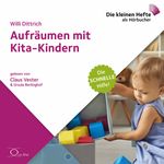 Aufräumen mit Kita-Kindern Cover des Buches Aufräumen mit Kita-Kindern (ISBN: 9783956163852)