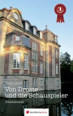 Von Droste und die Schauspieler Cover des Buches Von Droste und die Schauspieler (ISBN: 9783956275388)