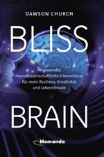 Bliss Brain Cover des Buches Bliss Brain (ISBN: 9783956280443)