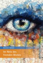 Im Netz des fremden Blickes Cover des Buches Im Netz des fremden Blickes (ISBN: 9783956314629)