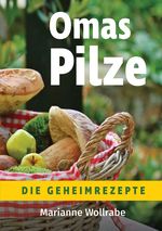 Omas Pilze Cover des Buches Omas Pilze (ISBN: 9783956315688)