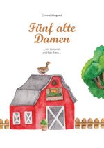 Fünf alte Damen Cover des Buches Fünf alte Damen (ISBN: 9783956317613)
