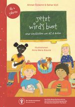 Jetzt wird's bunt Cover des Buches Jetzt wird's bunt (ISBN: 9783956318177)