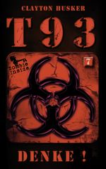 T93, Band 7: Denke! Cover des Buches T93, Band 7: Denke! (ISBN: 9783956340307)