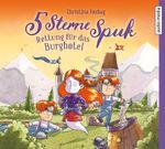 5 Sterne Spuk - Rettung für das Burghotel Cover des Buches 5 Sterne Spuk - Rettung für das Burghotel (ISBN: 9783956391828)