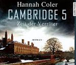 Cambridge 5 – Zeit der Verräter: Gekürzte Lesung Cover des Buches Cambridge 5 – Zeit der Verräter: Gekürzte Lesung (ISBN: 9783956392757)
