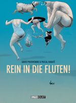 Rein in die Fluten! Cover des Buches Rein in die Fluten! (ISBN: 9783956400742)