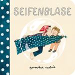 Seifenblase Cover des Buches Seifenblase (ISBN: 9783956401824)