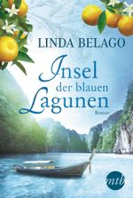 Insel der blauen Lagunen Cover des Buches Insel der blauen Lagunen (ISBN: 9783956492082)