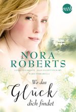 Wo das Glück dich findet Cover des Buches Wo das Glück dich findet (ISBN: 9783956492914)