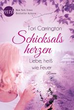 Liebe, heiß wie Feuer Cover des Buches Liebe, heiß wie Feuer (ISBN: 9783956493577)