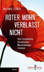 Roter Mohn verblasst nicht Cover des Buches Roter Mohn verblasst nicht (ISBN: 9783956511622)