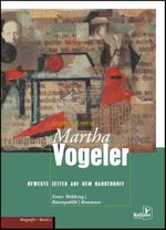 Martha Vogeler Cover des Buches Martha Vogeler (ISBN: 9783956513183)