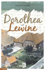 Dorothea und Lewine Cover des Buches Dorothea und Lewine (ISBN: 9783956514029)