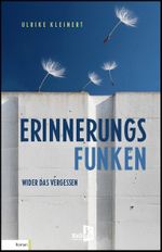 Erinnerungsfunken Cover des Buches Erinnerungsfunken (ISBN: 9783956514883)