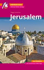 Jerusalem MM-City Reiseführer Michael Müller Verlag Cover des Buches Jerusalem MM-City Reiseführer Michael Müller Verlag (ISBN: 9783956549953)