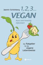1, 2, 3 ... vegan Cover des Buches 1, 2, 3 ... vegan (ISBN: 9783956670756)