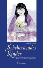 Scheherazades Kinder Cover des Buches Scheherazades Kinder (ISBN: 9783956691621)