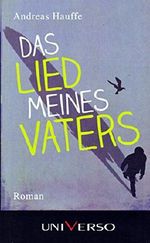 Das Lied meines Vaters Cover des Buches Das Lied meines Vaters (ISBN: 9783956741722)