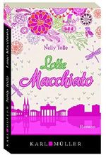 Lotte Macchiato Cover des Buches Lotte Macchiato (ISBN: 9783956741845)