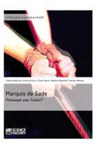 Marquis de Sade: Philosoph oder Sadist? Cover des Buches Marquis de Sade: Philosoph oder Sadist? (ISBN: 9783956871184)