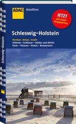 ADAC Reiseführer Schleswig-Holstein Cover des Buches ADAC Reiseführer Schleswig-Holstein (ISBN: 9783956891106)