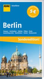 ADAC Reiseführer Berlin (Sonderedition) Cover des Buches ADAC Reiseführer Berlin (Sonderedition) (ISBN: 9783956893223)