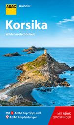 ADAC Reiseführer Korsika Cover des Buches ADAC Reiseführer Korsika (ISBN: 9783956896453)