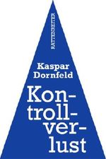 Kontrollverlust (Rattenreiter Kurzkrimi 1) Cover des Buches Kontrollverlust (Rattenreiter Kurzkrimi 1) (ISBN: 9783957040053)