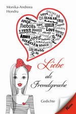 Liebe als Fremdsprache Cover des Buches Liebe als Fremdsprache (ISBN: 9783957162250)