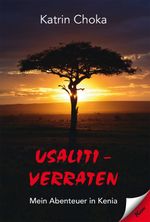 Usaliti - verraten Cover des Buches Usaliti - verraten (ISBN: 9783957163486)