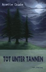 Tot unter Tannen Cover des Buches Tot unter Tannen (ISBN: 9783957200624)