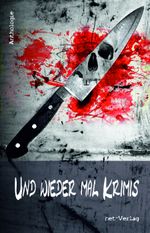 Und wieder mal Krimis Cover des Buches Und wieder mal Krimis (ISBN: 9783957202086)